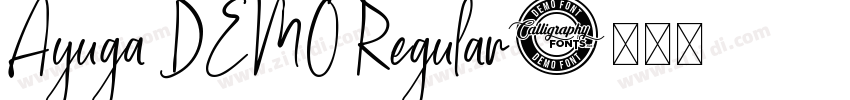 Ayuga DEMO Regular字体转换